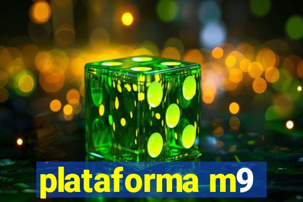 plataforma m9